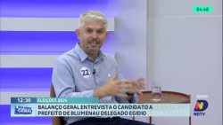 eleicoes-2024:-balanco-geral-entrevista-o-candidato-a-prefeito-de-blumenau-delegado-egidio