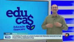 educa$:-planos-do-governo-para-usar-fundos-de-pensao-no-pac-ganham-forca